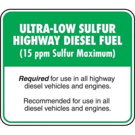 ACCUFORM SAFETY LABEL ULTRALOW SULFUR HIGHWAY LCHL590 LCHL590